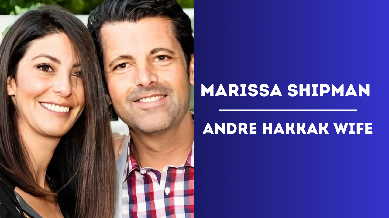 Andre Hakkak Wife, A Trailblazing Entrepreneur and Beauty Industry Innovator