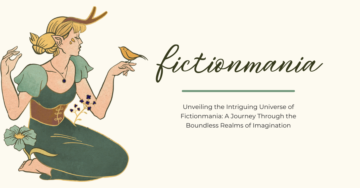 Fictionmania: A Comprehensive Exploration of a Unique Literary Community